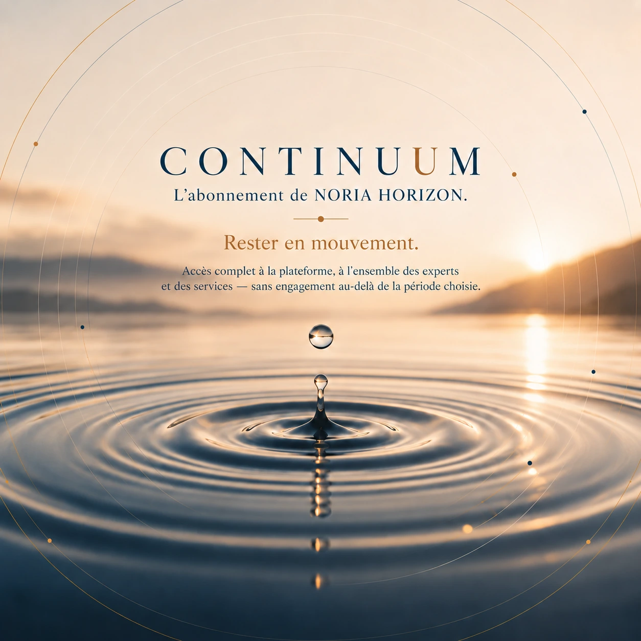 Continuum — L'abonnement de Noria Horizon, rester en mouvement
